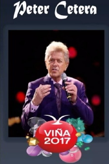 Peter Cetera Festival de Vina del Mar Trailer