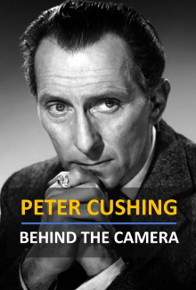 Peter Cushing: Behind the Camera Trailer