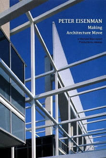 Peter Eisenman: Making Architecture Move Trailer