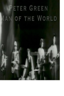 Peter Green: Man of the World Trailer
