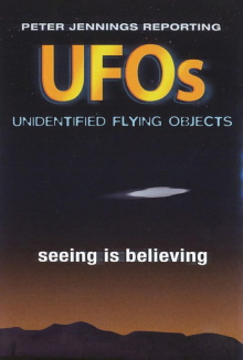 Peter Jennings Reporting: UFOs - Seeing Is Believing Trailer