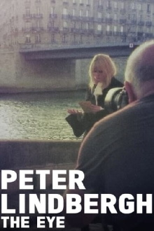 Peter Lindbergh - The Eye Trailer