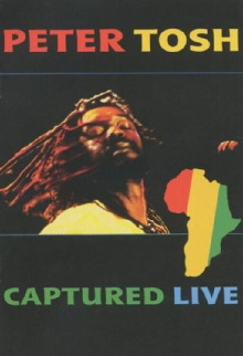 Peter Tosh - Captured Live Trailer