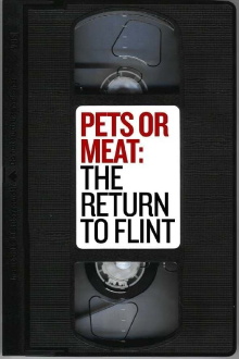 Pets or Meat: The Return to Flint Trailer