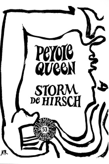 Peyote Queen Trailer