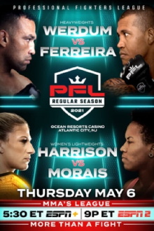PFL 2021 #3: Regular Season - Werdum vs. Ferreira Trailer