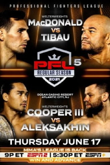 PFL 2021 #5: Regular Season - MacDonald vs. Tibau Trailer