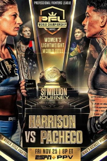 PFL 2022 #10: Championships - Harrison vs Pacheco Trailer