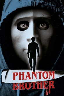 Phantom Brother Trailer