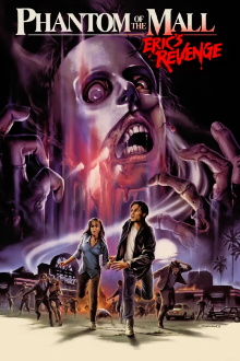 Phantom of the Mall: Eric's Revenge Trailer