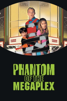 Phantom of the Megaplex Trailer