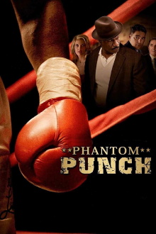 Phantom Punch Trailer