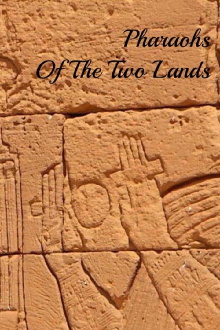 Pharaohs Of The Two Lands Trailer