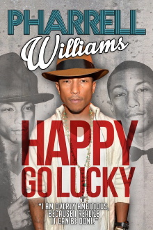 Pharrell Williams: Happy Go Lucky Trailer