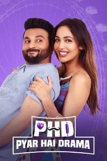 PHD - Pyaar Hai Drama Trailer