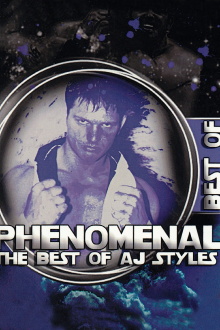 Phenomenal: The Best of AJ Styles Trailer
