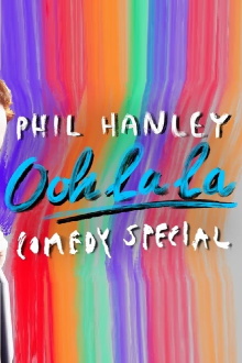 Phil Hanley: Ooh La La Trailer