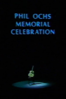 Phil Ochs Memorial Celebration Trailer