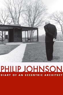 Philip Johnson: Diary of an Eccentric Architect Trailer