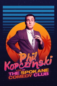 Phillip Kopczynski: Live at Spokane Comedy Club Trailer