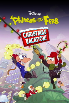 Phineas and Ferb Christmas Vacation! Trailer