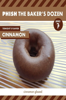 Phish: The Baker's Dozen: Night 7 - Cinnamon Trailer