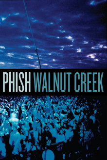 Phish: Walnut Creek Trailer