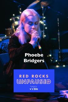 Phoebe Bridgers Live at Red Rocks Unpaused Trailer