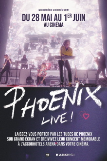 Phoenix Live ! - Le concert sur grand écran Trailer