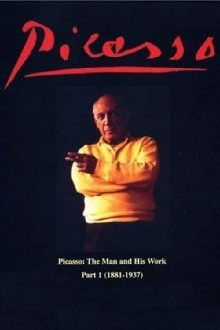 Picasso: The Man and His Work Part 1 (1881-1937) Trailer