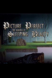 Picture Perfect: The Making of Sleeping Beauty Trailer