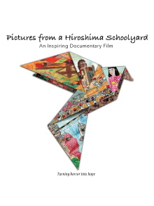 Pictures from a Hiroshima Schoolyard Trailer