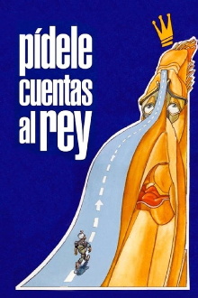 Pídele cuentas al rey Trailer