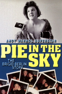 Pie in the Sky: The Brigid Berlin Story Trailer