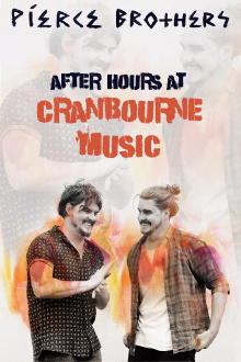 Pierce Brothers After Hours at Cranbourne Music Trailer
