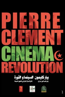 Pierre Clément, Cinéma et Révolution Trailer
