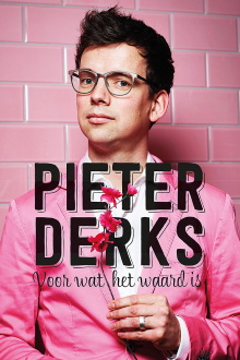 Pieter Derks: Voor wat het waard is Trailer