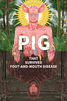 Pig That Survived Foot-and-Mouth Disease Trailer