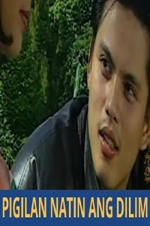Pigilin Natin ang Dilim Trailer