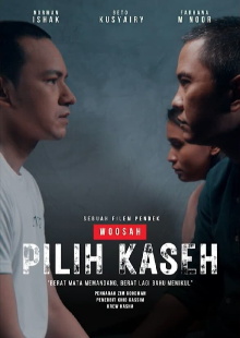 Pilih Kaseh Trailer