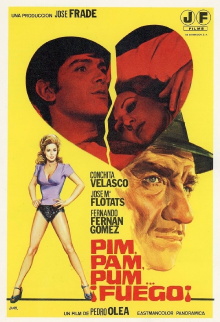 Pim, pam, pum… ¡fuego! Trailer
