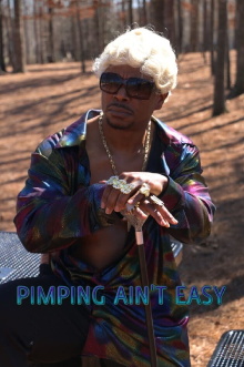 Pimpin Ain't Easy Trailer