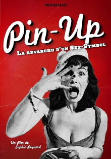 Pin-Up, the Revenge of a Sex Symbol Trailer