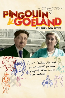 Pingouin & Goéland et leurs 500 petits Trailer