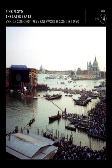 Pink Floyd - The Later Years Vol 4 - Venice Concert 1989 and Knebworth Concert 1990 Trailer