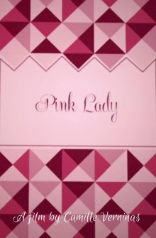 Pink Lady Trailer
