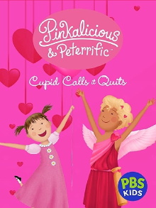 Pinkalicious & Peterrific: Cupid Calls It Quits Trailer