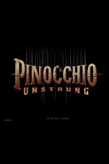 Pinocchio: Unstrung Trailer
