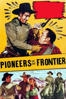 Pioneers of the Frontier Trailer