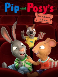 Pip and Posy's Cinema Show Trailer